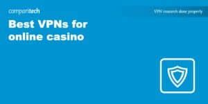 6 Best VPNs for Online Casinos: Play While on .